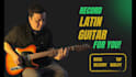 record  latin guitars for your songs