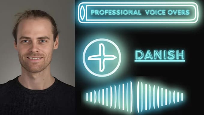 record a danish male medium pitch voiceover