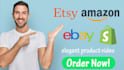 create product video for etsy, amazon, ebay and shopify