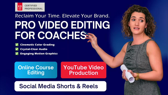 be your professional video editor for online courses and coaching content