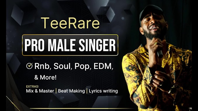 be your passionate male singer and professional songwriter