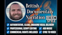 narrate your british documentary bbc style voice over