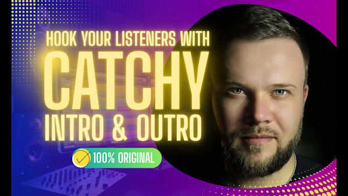 create catchy podcast intro, outro, jingle or audio logo