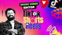edit short form video for instagram reels, tiktoks and youtube shorts