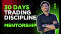 mentor you to improve trading psychology and discipline