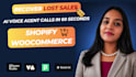build vapi ai voice agent for shopify, woocommerce abandoned cart recovery