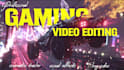 professionally edit your gaming videos