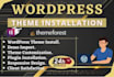 do themeforest wordpress theme installation and wordpress website customization