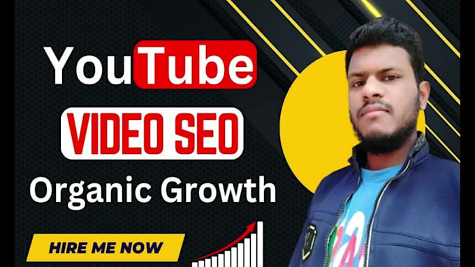 be your channel growth manager as a youtube video SEO expert for top ranking