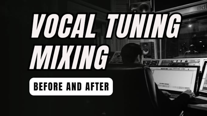 tune,mix, edit,pitch correct melodyne,autotune,add vocal effects