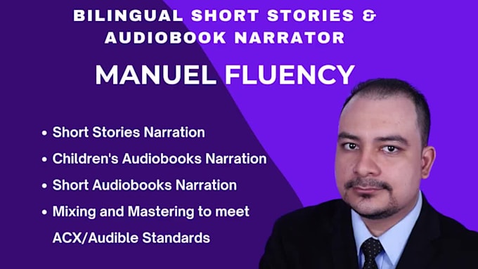 narrate a spanish or english short story for youtube or audiobook for acx