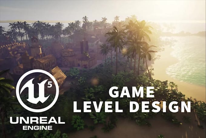 create level design in unreal engine 5