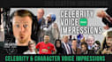 record an amazing celebrity voice impression