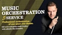 professionally orchestrate your music for symphony orchestra
