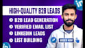 do b2b lead generation, linkedin lead generation, and email list building