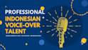 record a professional, indonesian male voice over
