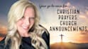 narrate your inspirational christian prayers or church announcements