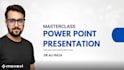 create masterclass powerpoint presentation