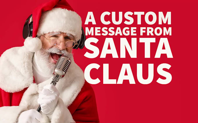 be your santa claus christmas voice over
