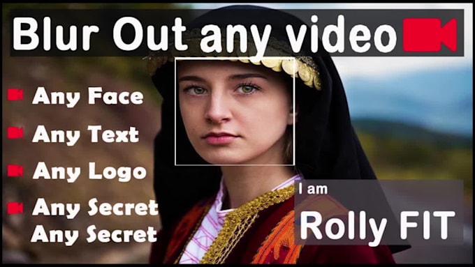 blur out face, any text , logo, etc in your video