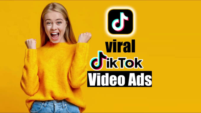 Create tik tok ad, tik tok ads, tik tok video ads, viral ads by ...