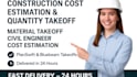 provide project cost estimation and quantity takeoffs