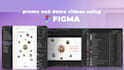 turn your figma designs into stunning promo and demo videos