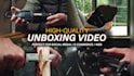 create a cinematic unboxing video for your product