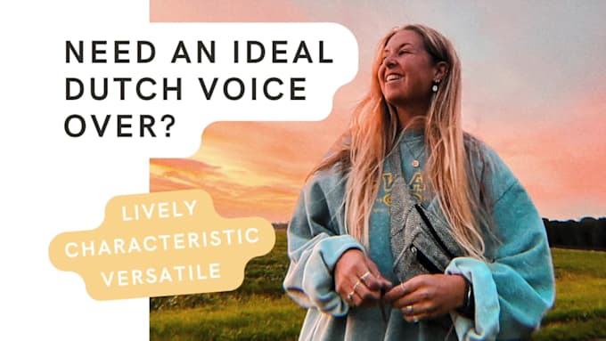 be your lively female dutch voice over