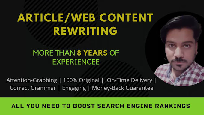 be your rewriter to rewrite article or web content rewriting