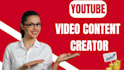 be your youtube video content creator