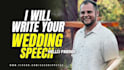 write your best man, maid of honor, and all wedding speeches