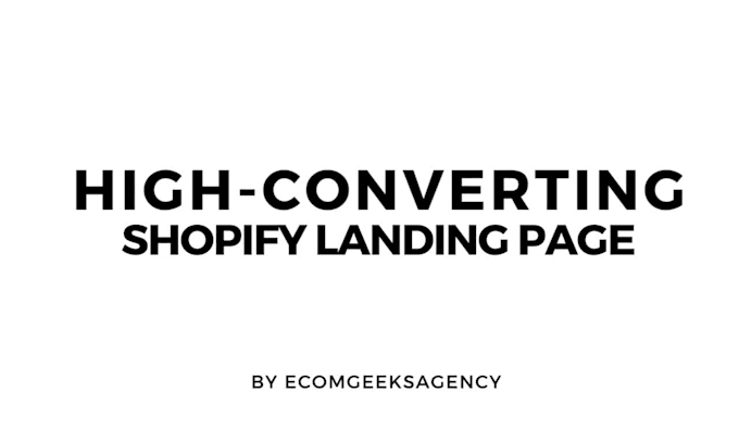 design high converting shopify landing page