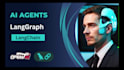 create ai agents with langchain and langgraph