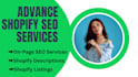 do ecommerce advance shopify seo and write shopify descriptions