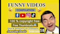 make funny and viral compilation video for youtube