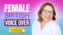 record an authentic british female voice over