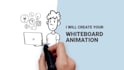 create a professional whiteboard explainer animation video