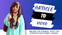 top 10 , convert article to video , text to video