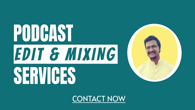 professionally edit mix and master podcast audio