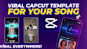 a viral capcut template for your music
