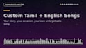 create a personalized tamil english song for any occasion