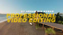 do professional video editing for you in a cinematic style