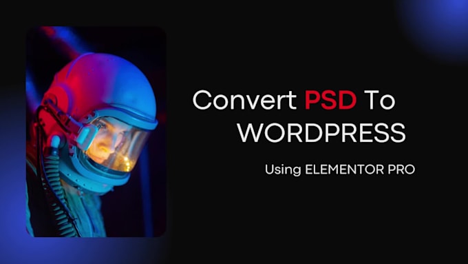 convert sketch, PSD, xd, figma to wordpress through elementor pro