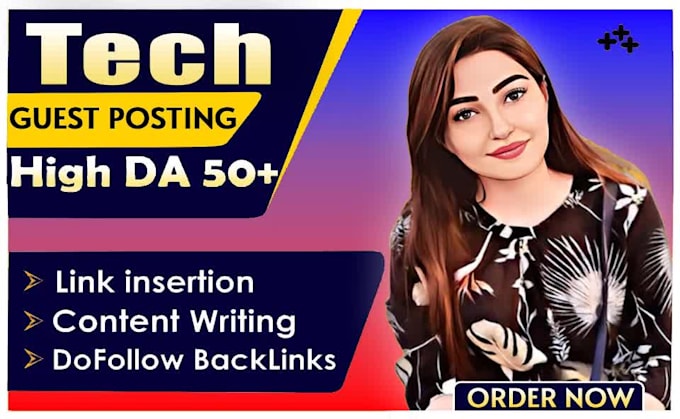 do tech guest post, dofollow guest post, link insertion