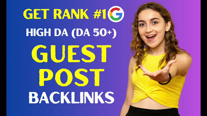 do quality guest post service with dofollow SEO backlinks