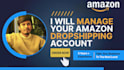 manage your amazon dropshipping store ,amazon fbm,amazon two step dropshipping