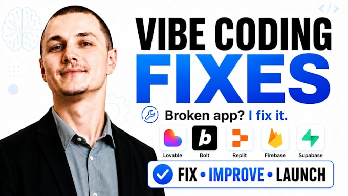 fix your vibe coded app in lovable, replit, base44, or bolt