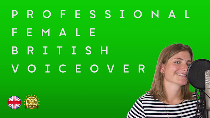 record a professional female british voiceover