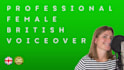 record a professional female british voiceover